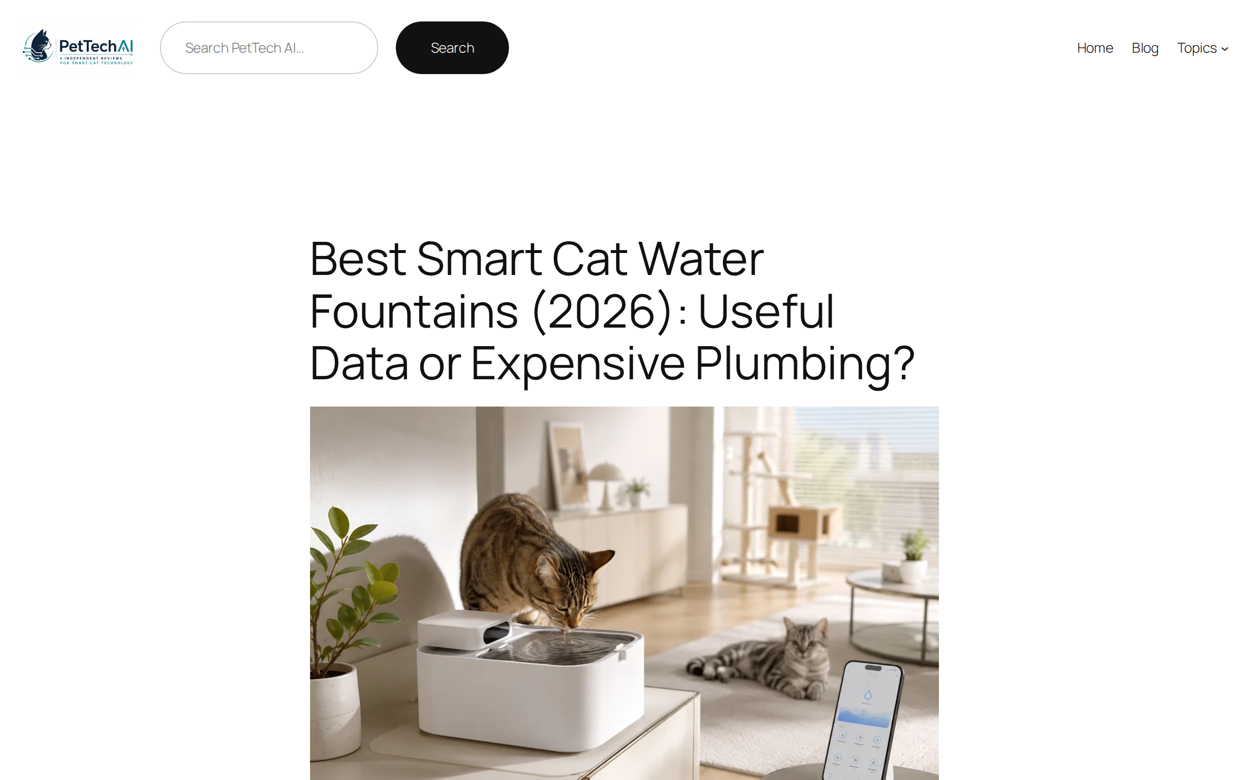 PetTechAI article headed Best Smart Cat Water Fountains (2026): Useful Data or Expensive Plumbing? with a tabby cat drinking from a fountain